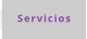 Servicios