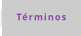 Términos