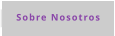 Sobre Nosotros