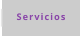 Servicios