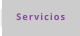 Servicios